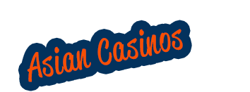Asian Casinos | Best Casinos In Asia